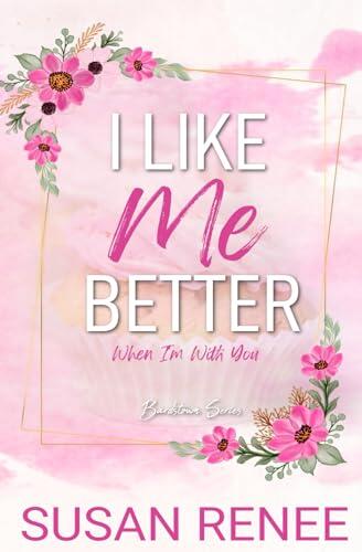 I Like Me Better: Special Edition Paperback