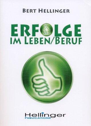 Erfolge im Leben und Beruf