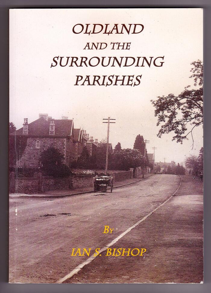 Oldland and the Surrounding Parishes