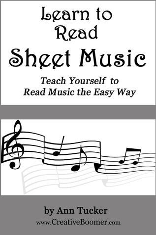 Learn to Read Sheet Music: Teach Yourself to Read Music the Easy Way