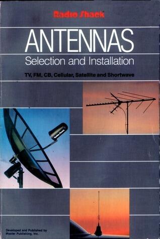 Antennas: Selection & Installation