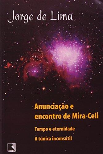 Anunciação e encontro de Mira-Celi