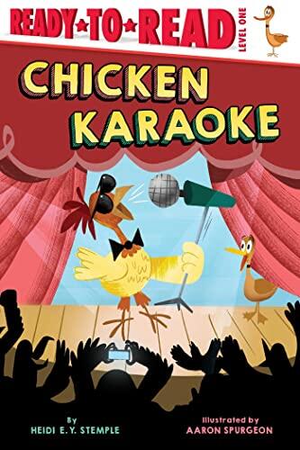 Chicken Karaoke (Ready-to-Read Level 1)
