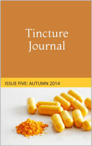 Tincture Journal, Issue Five, Autumn 2014