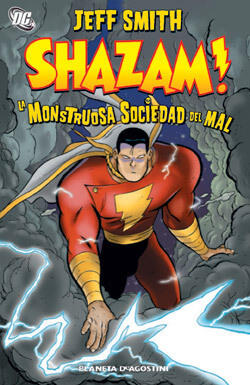 Shazam! La monstruosa sociedad del mal