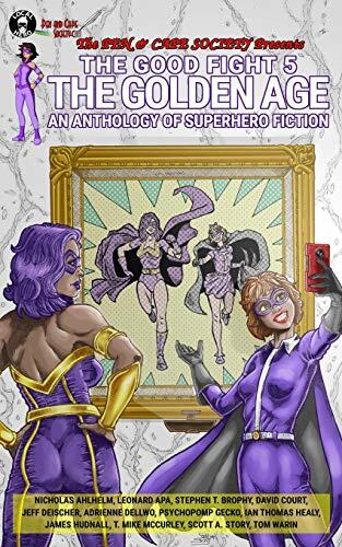 The Good Fight (Vol. 5): The Golden Age