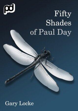 Fifty Shades of Paul Day