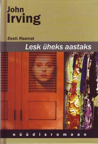 Lesk üheks aastaks