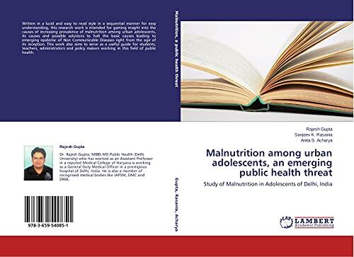 Malnutrition Among Urban Adolescents: An Emerging Public Health Threat: Study of Malnutrition in Adolescents of Delhi, India
