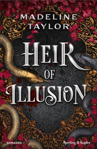 Heir of illusion