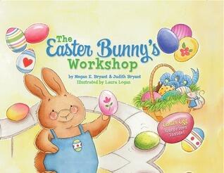 The Easter Bunny's Workshop
