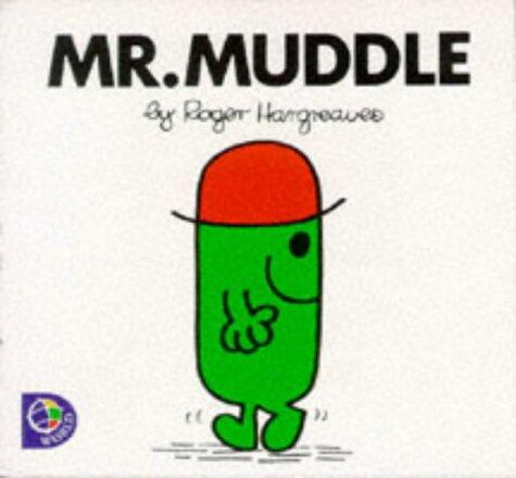 Mr. Muddle