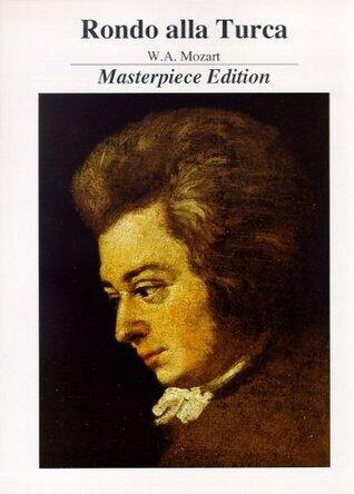 Rondo Alla Turca * Masterpiece Edition