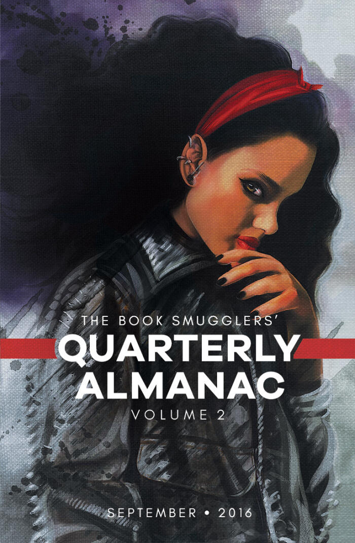 The Book Smugglers' Quarterly Almanac: Volume 2