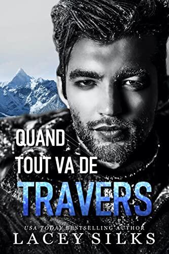 Quand tout va de travers (La série des Infidèles t. 1)