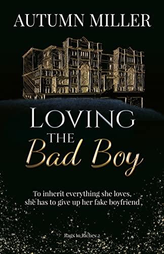 Loving The Bad Boy