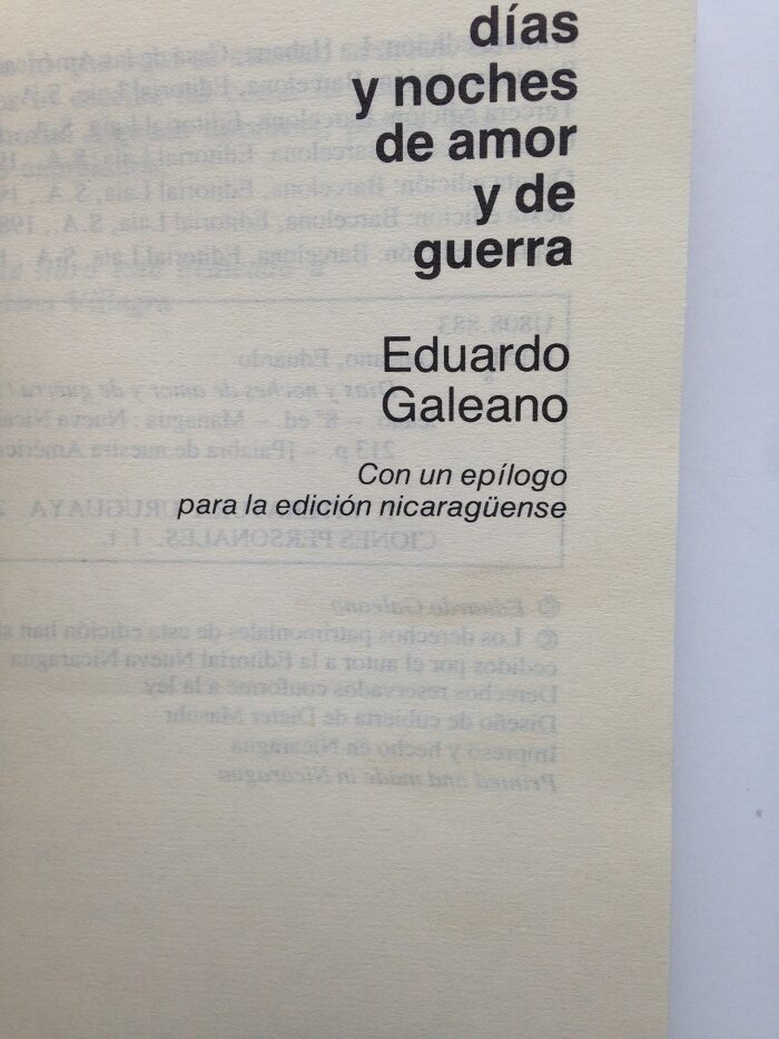 Días y noches de amor y de guerra. Con un epílogo a la edición nicaragüense (Anécdotas, vivencias y sentimientos).