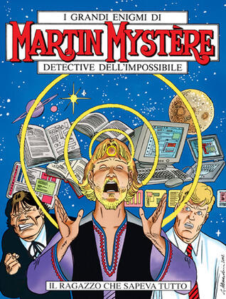 Martin Mystère n. 240: Il ragazzo che sapeva tutto