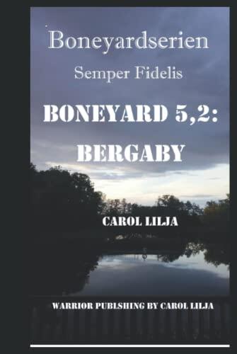 Boneyard 5,2: Bergaby: Svenska upplagan