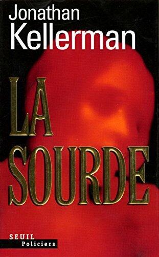La Sourde (SEUIL POLICIERS)