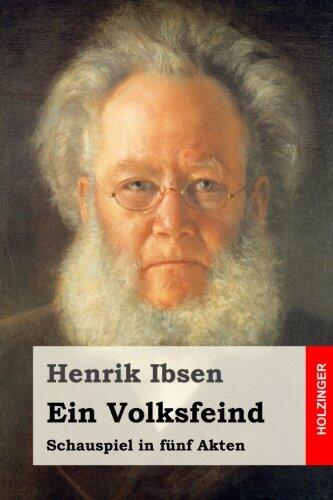 Ein Volksfeind: Schauspiel in fünf Akten