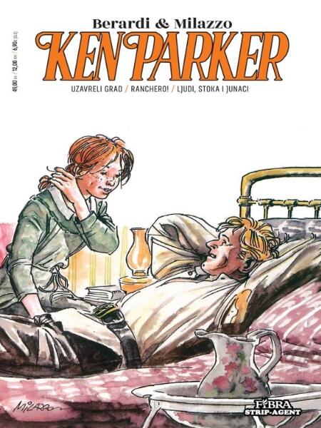 Ken Parker: Uzavreli Grad / Ranchero! / Ljudi, Stoka i Junaci