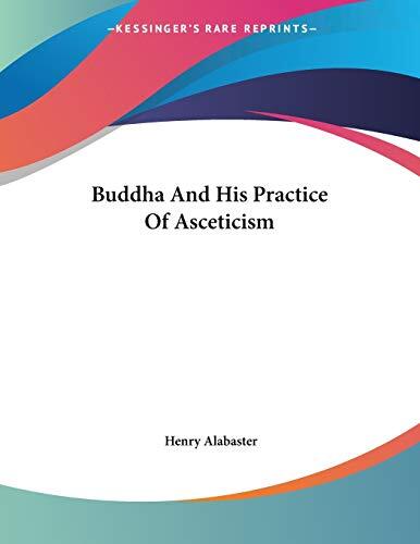 Buddha and His Practice of Asceticism