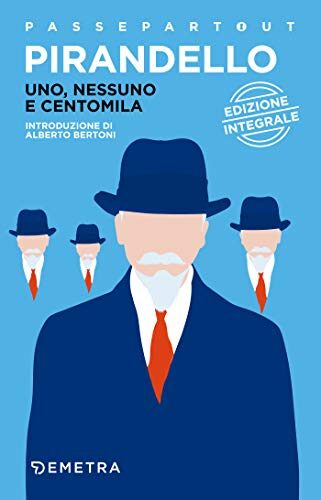 Uno, nessuno e centomila