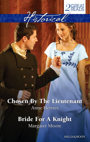 Chosen by the Lieutenant: Bride for a Knight