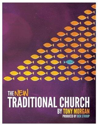 The New Traditional Church