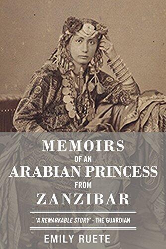 Memoirs of an Arabian Princess from Zanzibar