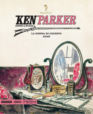Ken Parker n. 23: La Donna di Cochito - Adah
