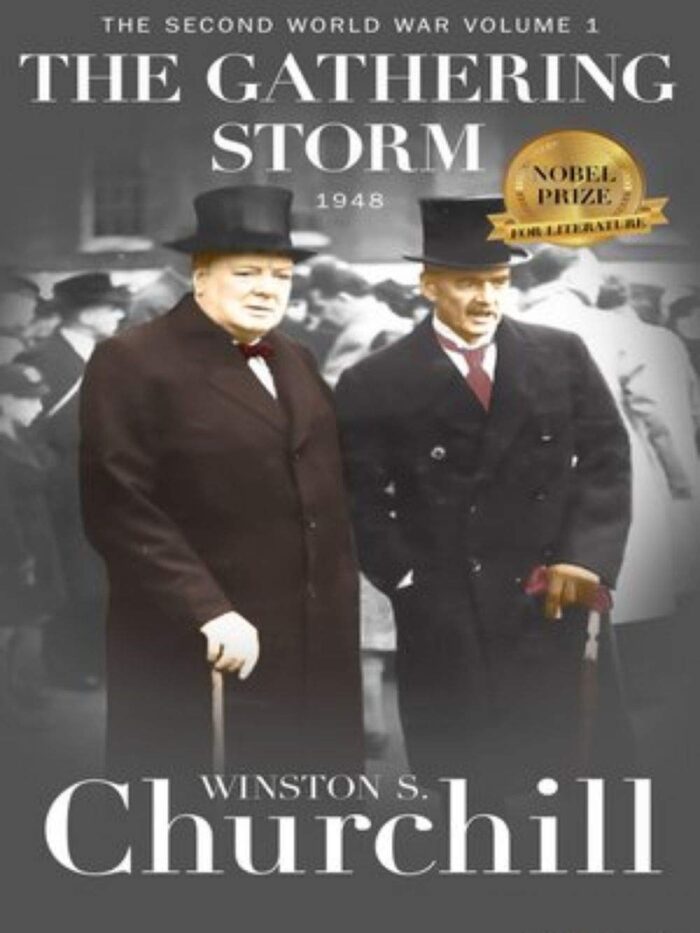 The Gathering Storm, 1948: Winston S. Churchill The Second World War, Book 1