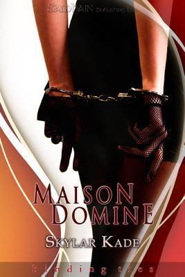 The Maison Chronicles
