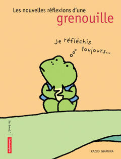 Les nouvelles reflexions d'une grenouille