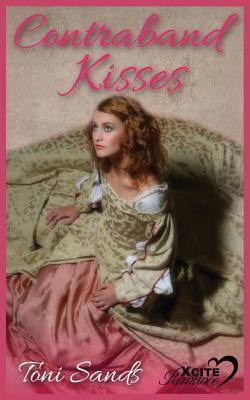 Contraband Kisses
