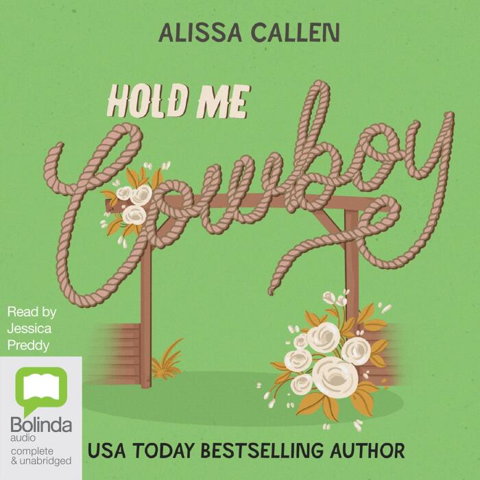 Hold Me, Cowboy: Wildflower Ranch, Book 5