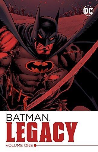 Batman: Legacy Vol. 1