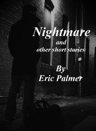 Nightmare and Other Short Stories