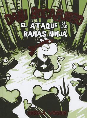 El ataque de las ranas ninja: Dragonbreath (Dani Bocafuego / Dragonbreath)