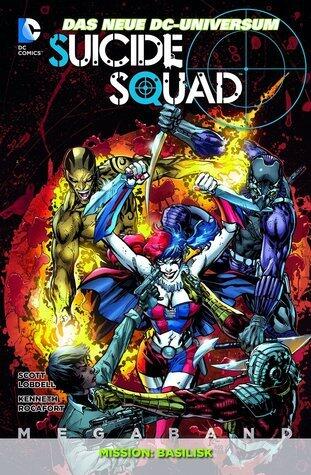 Suicide Squad, Megaband 1: Mission: Basilisk