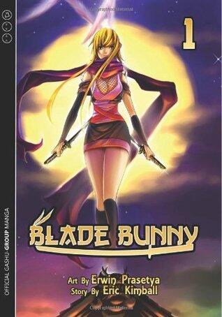 Blade Bunny: Volume 1