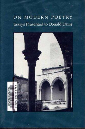On Modern Poetry: Essays Presented to Donald Davie