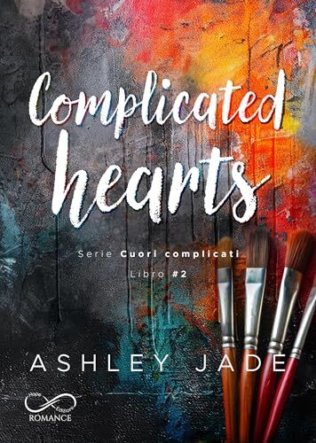 Complicated Hearts #2 (Cuori complicati)