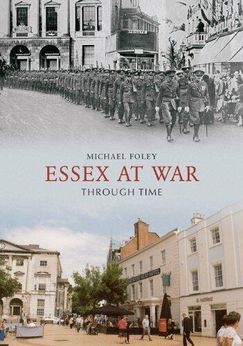 Essex At War Through Time