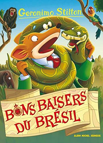 Geronimo Stilton T70 Bons baisers du Brésil