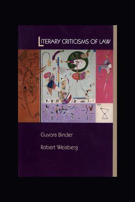 Literary Criticisms of Law