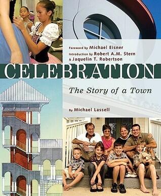 Celebration - The Story of a Town