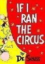 If I Ran the Circus