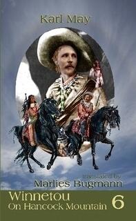 Winnetou On Hancock Mountain